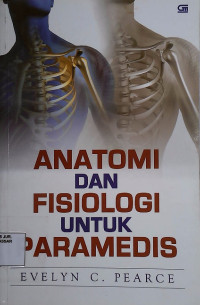 Anatomi & Fisiologi Untuk Paramedis