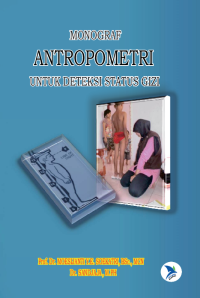 Antropometri Untuk Deteksi Status Gizi