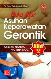 Image of Buku Ajar Asuhan Keperawatan Gerontik Jilid 2