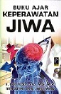 Buku Ajar Keperawatan Jiwa Dan Advance Mental Health Nurising