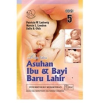 Buku Saku Asuhan Ibu Dan Bayi Baru Lahir Edisi 5