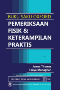 Image of Buku Saku OXFORD Pemeriksaan Fisik Dan Ketrampilan Kritis