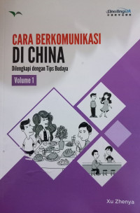 Cara Berkomunikasi Di China Vol 1