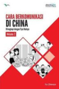 Cara Berkomunikasi Di China Vol 2