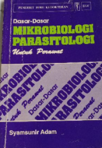 Dasar-dasar Mikrobiologi Parasitologi untuk Perawat