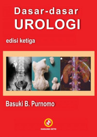 Dasar - dasar Urologi Edisi Ke Tiga