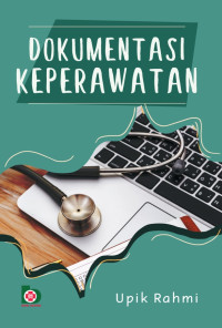 Dokumentasi Keperawatan
