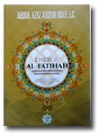 Energi Al-Fatihah Sudahkah Kita Merasakannya
