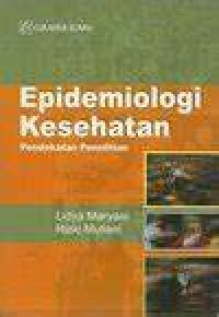 Image of Epidemiologi Kesehatan Pendekatan Penelitian