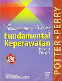 Fundamental Of Nursing Fundamental Keperawatan Buku 1 Edisi 7