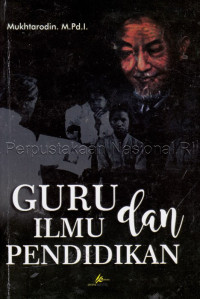Guru Dan Ilmu Pendidikan