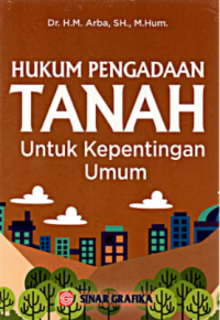 Hukum Pengadaan Tanah Untuk Kepentingan Umum