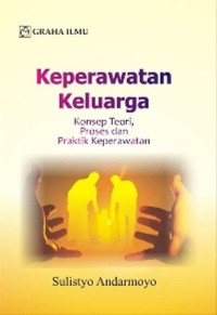 Image of Keperawatan Keluarga Konsep teori Proses & Praktik
