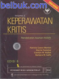 Image of Keperawatan Kritis Volume 2 Pendekatan Asuhan Histolik