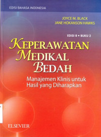 Keperawatan Medikal Bedah, Managemen Klinis untuk Hasil yang diharapkan Edisi 8 Buku 2