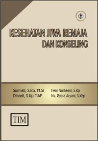 Kesehatan Jiwa Remaja Dan Konseling