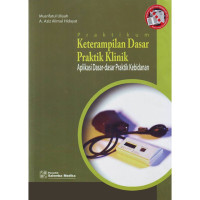 Ketrampilan Dasar Praktik Klinik