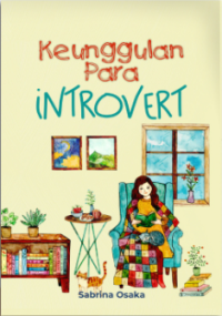 Keunggulan Para Introvert!