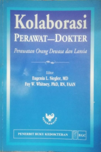 Kolaborasi Perawat-Dokter Perawatan Orang Dewas Dan Lansia