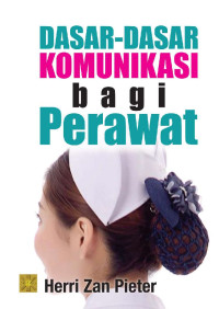 Komunikasi Untuk Perawat