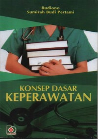 Image of Konsep Dasar Keperawatan