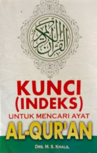 Kunci (Indeks) Untuk Mencari Ayat Al Qur'an