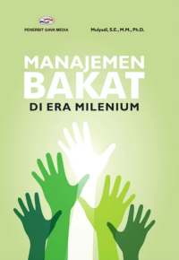 Manajemen Bakat Di Era Milineum