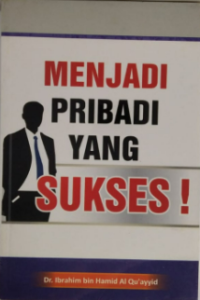 Menjadi Pribadi Yang Sukses