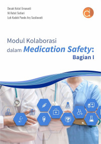 Modul Kolaborasi dalam Medication Safety: Bagian I