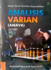 Modul Serial Statistika Kependidikan : Analisis Varian (Anava)