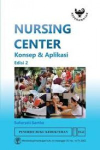 Image of Nursing Center Konsep & Aplikasi Edisi 2