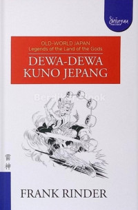 Old-World Japan = Dewa-Dewa Kuno Jepang