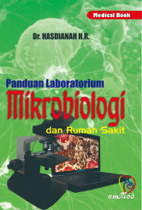 Panduan Praktik Laboratorium Mikrobiologi