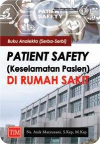 Image of Patient Safety, Keselamatan Pasien, Di Rumah Sakit
