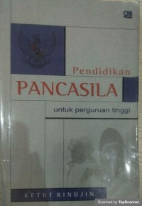 Pendidkan Pancasila Untuk Perguruan Tinggi
