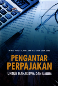 Pengantar Perpajakan Untuk Mahasiswa Dan Umum