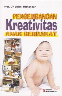 Pengembangan Kreatifitas Anak Berbakat