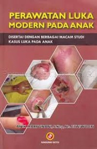 Perawatan Luka Modern Pada Anak