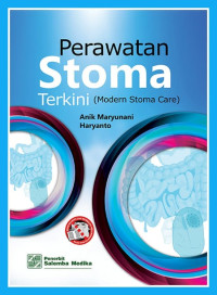Perawatan Stoma Terkini (Moderen Stoma Care)
