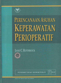 Image of Perencanaan Asuhan Keperawatan Perioperatif