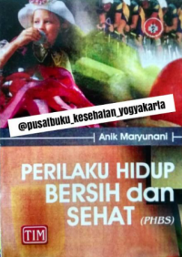 Perilaku Hidup Bersih Dan Sehat