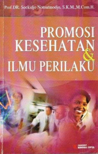 Promosi Kesehatan Dan Ilmu Perilaku