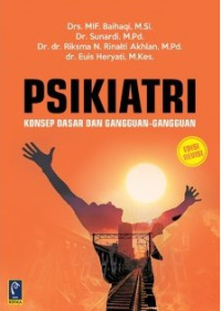 Psikiatri Konsep Dasar Dan Gangguan Gangguan