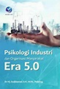 Psikologi Industri Dan Organisasi Masyarakat Era 5.0