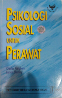 Psikologi Sosial Untuk Perawat