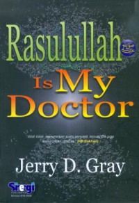 Rasulullah Is My Doctor