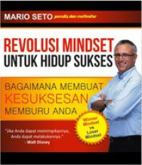 Revolusi Mindset Untuk Hidup Sukses
