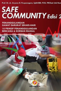 Image of Safe Community Penanggulangan Gawat Darurat Sehari-hari