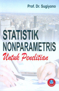 Stastistik Nonparametris Untuk Peneliti