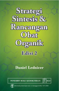 Image of Strategi Sintesis Dan Rancangan Obat Organik Edisi 2